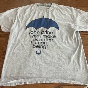 John Prine Lyrics Makes Us Better Humans Gray T-Shirt-Size XL